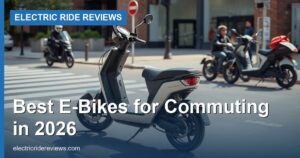 Best E-Bikes for Commuting in 2026