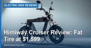Himiway Cruiser Review: Fat Tire at $1,599