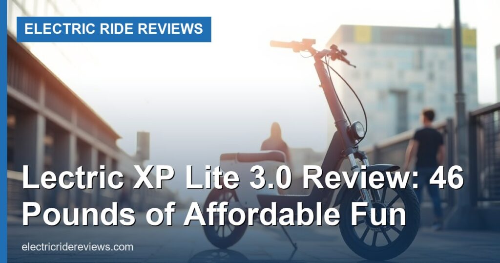 Lectric XP Lite 3.0 Review: 46 Pounds of Affordable Fun - Electric Ride Reviews