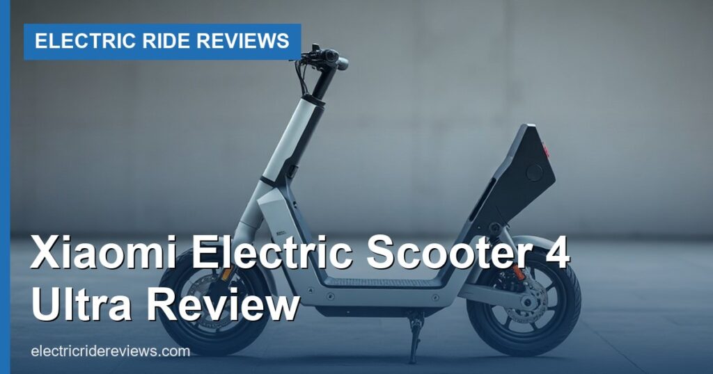 Xiaomi Electric Scooter 4 Ultra Review - Electric Ride Reviews